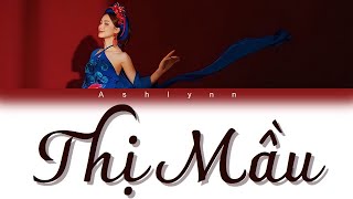 •||Lyrics||• Thị Mầu - Hòa Minzy [Color coded lyrics]