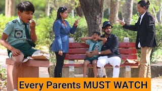 Galti गलत - आखर गलत कसक बचच य म - बप क Every Parents Must Watch Tukka