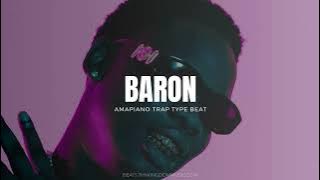 Blxckie x Maglera Doe Boy Type Beat ' BARON ' [ AMAPIANO TRAP ]