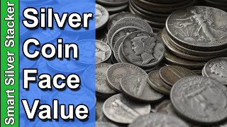 Junk Silver Coins  'Face Value' & Prices (Dimes, Quarters & Half Dollars)