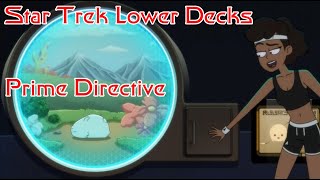 Star Trek Lower Decks S4Ep2 Review (Spoilers) Prime Directive