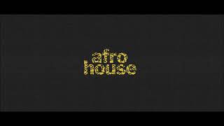 Afro House 2024#1