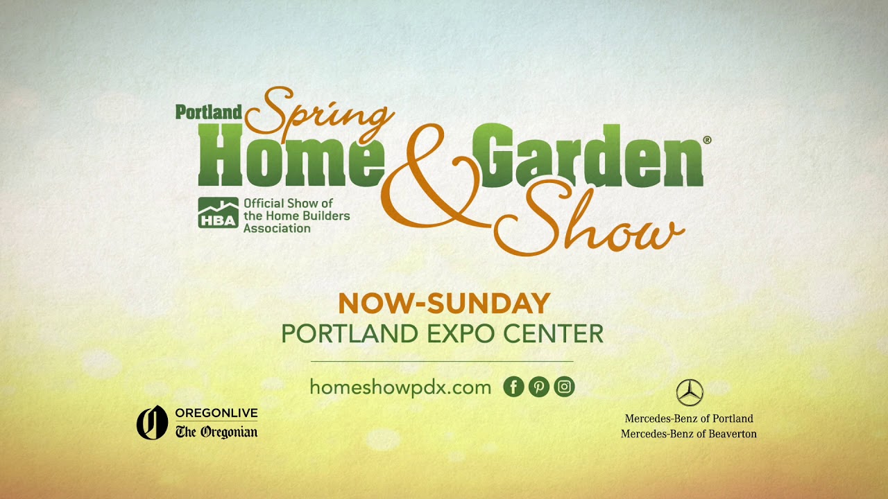 Portland Home and Garden Show 2018 (Now through Sunday!) YouTube