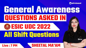 ESIC UDC General Awareness Memory Based Paper 2022 | All Shift Questions | Sheetal Ma