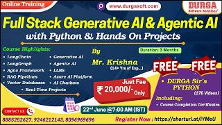 Full Stack Generative AI &amp; Agentic AI with Python &amp; Hands on Projects Online Training @ DURGASOFT