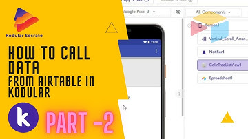 How to Call data from | Airtable Show List view | Part - 2| By KodularSecrate