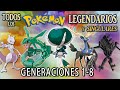 Todos los Pokémon Legendarios y Singulares - Generaciones 1-8