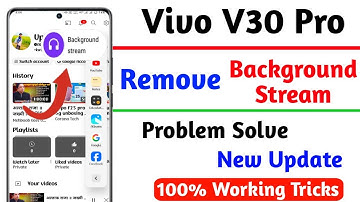 vivo v30 pro background not showing,vivo v30 pro smart sidebar background stream not showing