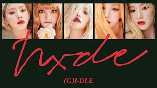 ［Nxde］(G)I-DLE 日本語訳