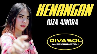 KENANGAN ~ RIZA AMORA ~ DIVASOL MUSIC