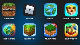 Minecraft,Roblox,World of Cubes,Block Craft 3D,Planetcraft,RealmCraft,MultiCraft,ExplorationCraft