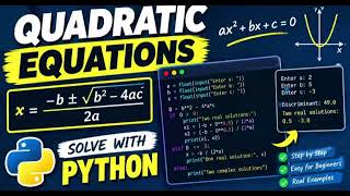 Details 🐍 Python Coding for Beginners: Quadratic Equation Solver News