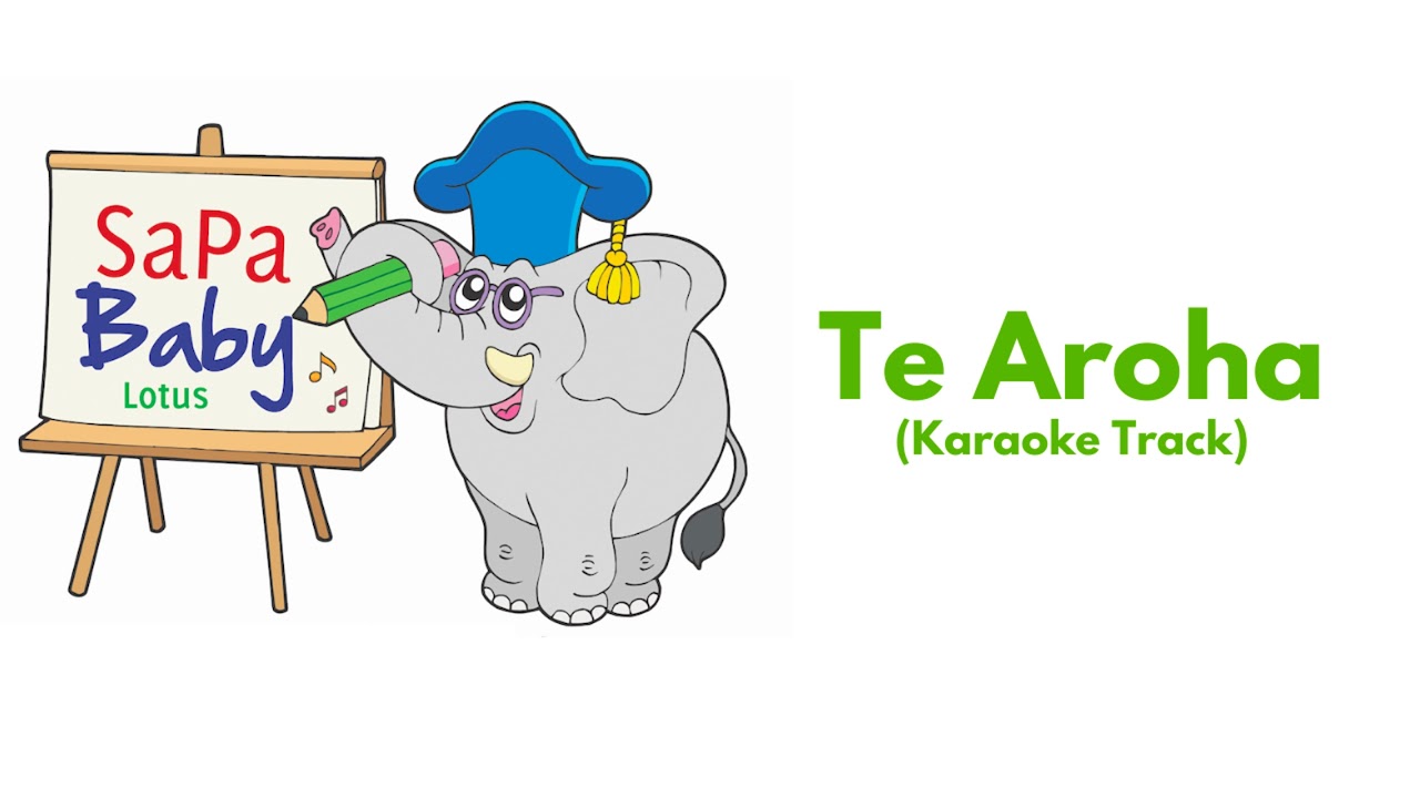 Te Aroha Karaoke Track YouTube