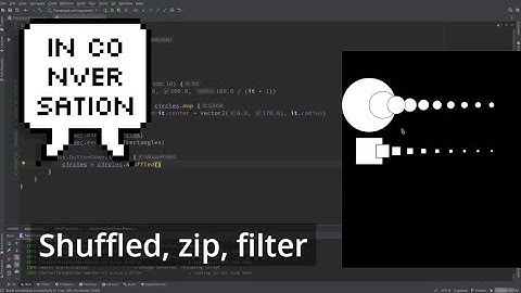 Kotlin Collections #5: Shuffled, zip, filter