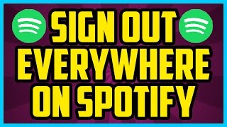 spotify-how-to-logout-of-all-devices-2017-quick-easy---sign-out-everywhere-on-spotify-pc