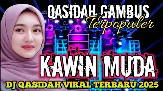 PALING BANYAK DI CARI 2025‼️DJ QASIDAH GAMBUS MERDU ENAK DI DENGAR 