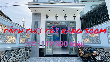 ( đã bán ) Nhà bán cần thơ | nhà trệt hẻm 1 đường võ tánh | lê bình cái răng cần thơ