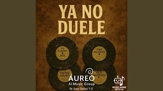 YA NO DUELE