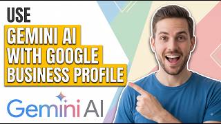 Details How To Use Gemini AI With Google Business Profile (Easy Guide) Update