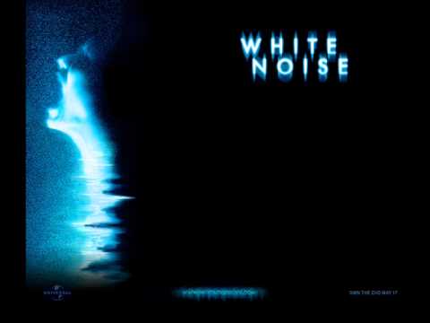 White Noise 2 The Light Soundtrack - YouTube