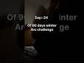 Day 24 of 90 day winter arc challenge #winterarc90 #winterarc