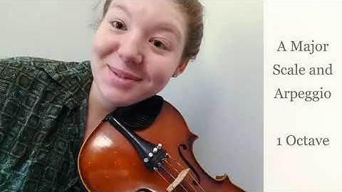 Violin | A Major Scale and Arpeggio - 1 Octave