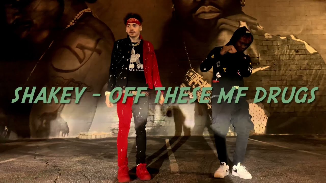 SHAKEY X- Off These MF Drugs (Official Dance Video)