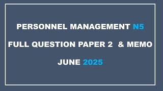 PERSONNEL MANAGEMENT N5 FULL PAPER & MEMO JUNE 2025