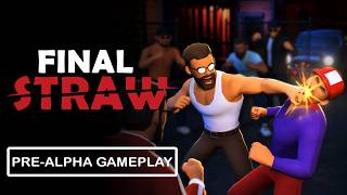 Final Straw – Early Alpha Gameplay | Brutal 3D Beat ’Em Up