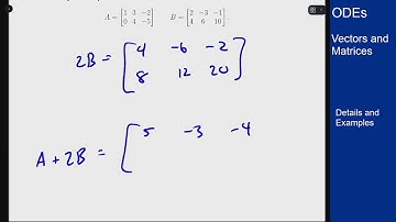 Differential Equations - Vectors and Matrices - Matrix Addition Example