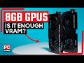 Is 8 GB VRAM enough for budget graphics cards in 2026?