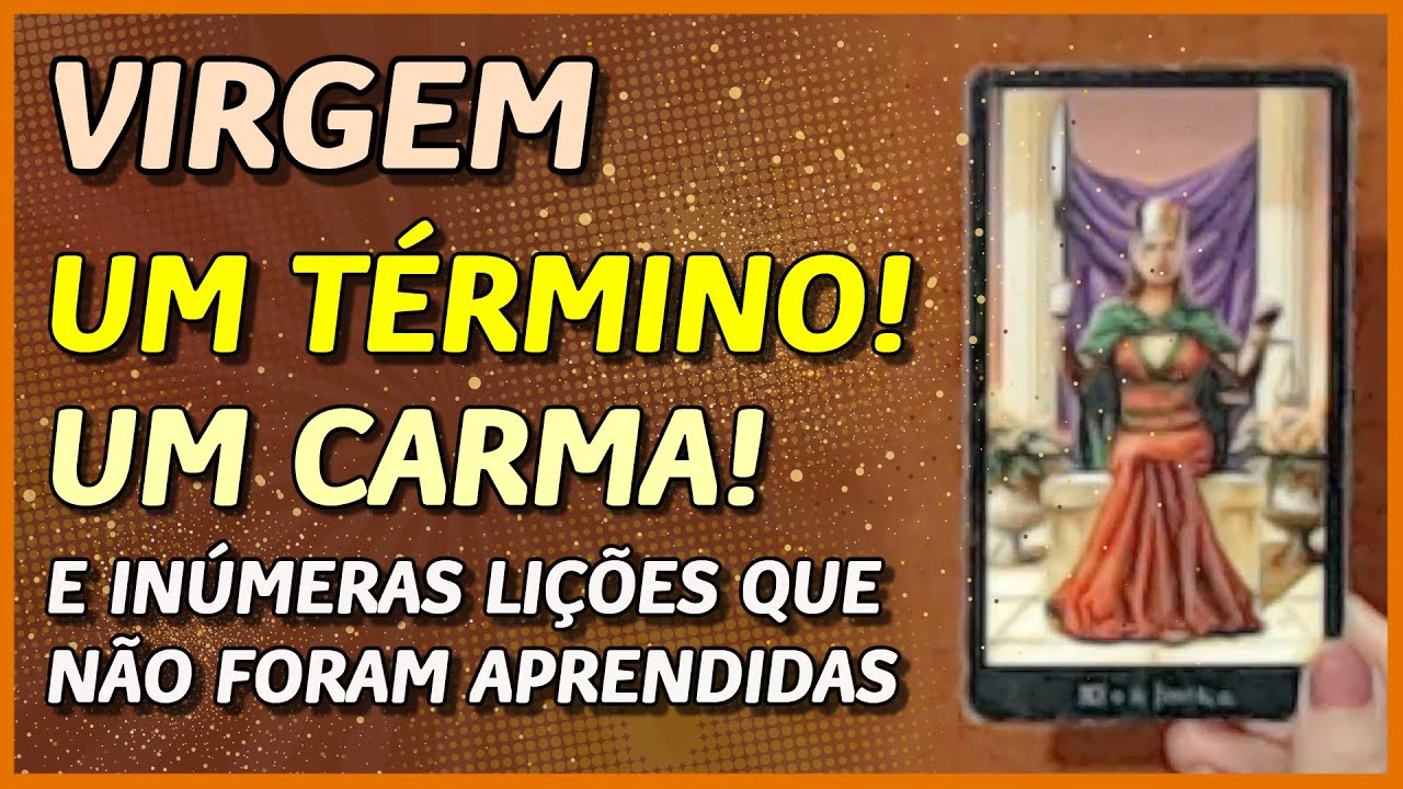 VIRGEM ♍️ // ⚡️ UM TÉRMINO, UM CARMA! ⚡️⚖️- INÚMERAS LIÇÕES QUE ALGUÉM NÃO APRENDEU...🤦⚡️🥺