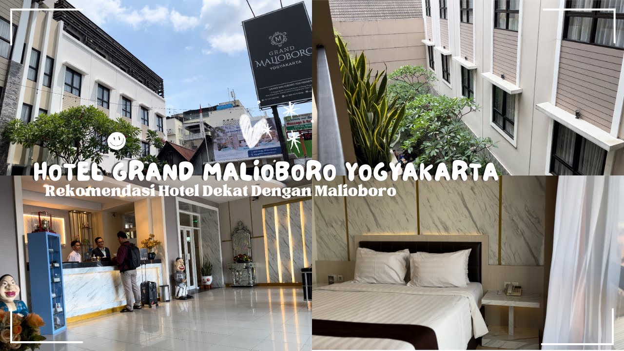 Full Review Hotel Sekitar Malioboro || HOTEL GRAND MALIOBORO YOGYAKARTA