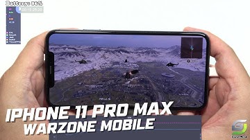 iPhone 11 Pro Max test game Call of Duty Warzone | Apple A13 Bionic