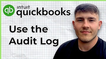 How to use the Audit Log in QuickBooks Online Tutorial (2025 Guide)