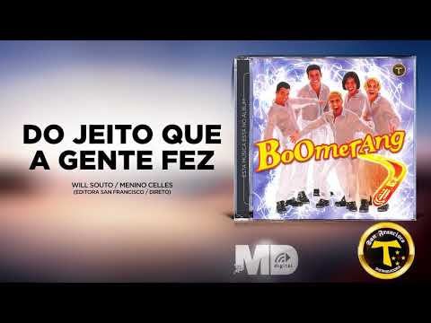 Putar Do Jeito Que a Gente Fez - Boomerang