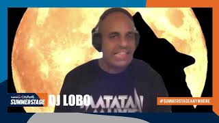 SummerStage Anywhere Session: DJ Lobo