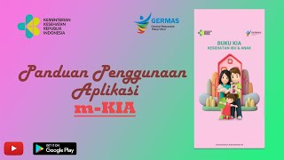 Panduan Aplikasi Mobile Kesehatan Ibu dan Anak (m-KIA) 2022 screenshot 5