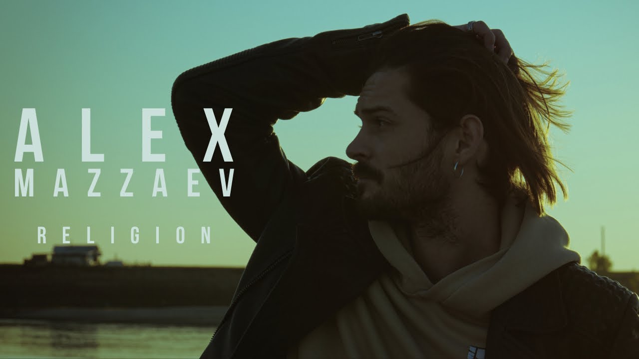 Alex Mazzaev - Religion [Official video]