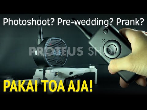 Megafon untuk Drone. Photoshoot? Pre-wedding? Prank? Darurat? BERGUNA BANGET! [PROTEUS SHOP]