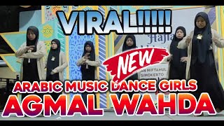 VIRAL !! ARABIC MUSIC DANCE GIRLS - AGMAL WAHDA اجمل واحدة