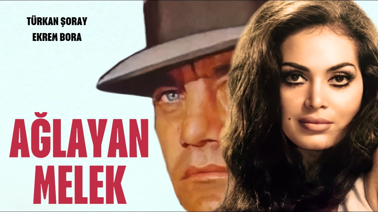Ağlayan Melek Türk Filmi | FULL | Restorasyonlu | Türkan Şoray | Ekrem Bora