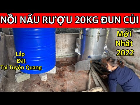 Video NỒI NẤU RƯỢU- mới nhất năm 2022 - giá rẻ nhất thị... - youtube