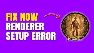 How to Fix "Renderer Setup Error: English Missing Vulkan" in Indiana Jones and The Great Circle (PC)