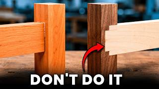 7 Wood Joints You Should NEVER Use (And What Pros Use Instead)