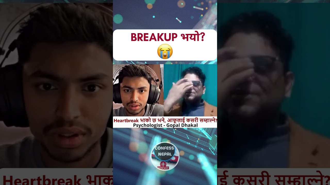 HOW TO DEAL WITH BREAKUP, EXPLAINED BY PSYCHOLOGIST