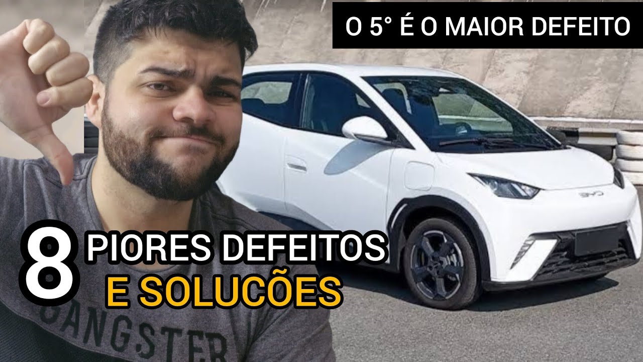 8 PIORES DEFEITOS DO BYD DOLPHIN MINI E SOLUÇÕES PARA ELES