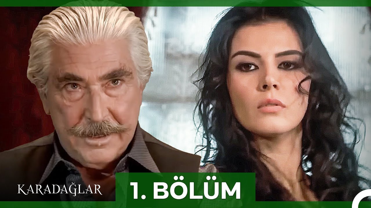 #yeniden Karadağlar 1. Bölüm