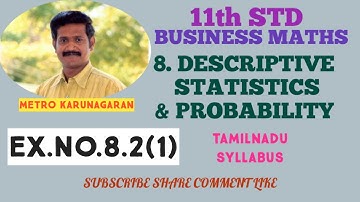 11th Std BM Ex.8.2(1) A family has two children. What is the Probability that both children are girl
