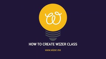 How to Create a Wizer.me Class? | Step-by-Step Tutorial